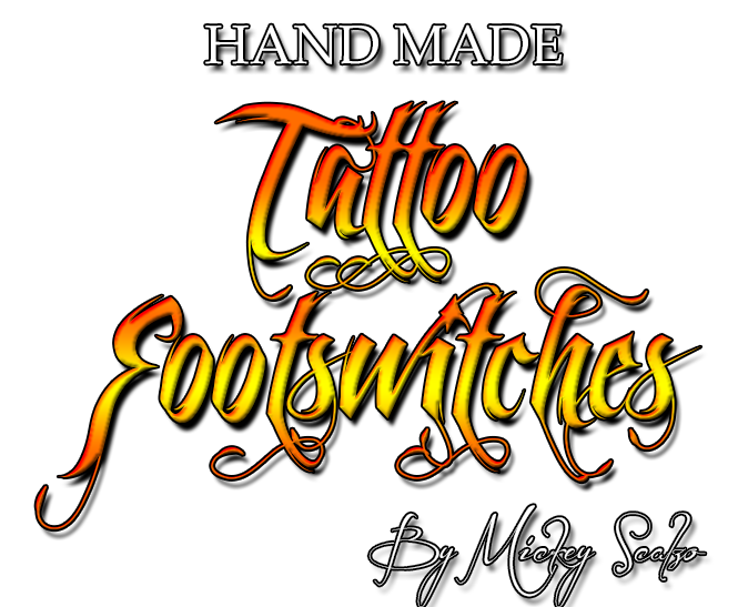 Mickey Scalzo's Custom Tattoo Footswitch! Tattoo Footswitches! Footswitches! Hand Made and American Made Tattoo Footswitches made exclusively in Miami Beach, Florida! In South Beach!